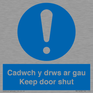 Cadwch y drws ar gau Keep door shut